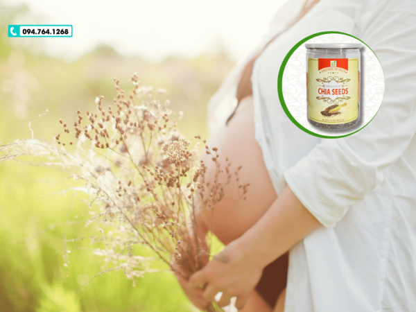 7 Tác Dụng Của Hạt Chia Với Bà Bầu – Lợi Ích Lớn Cho Mẹ Và Bé